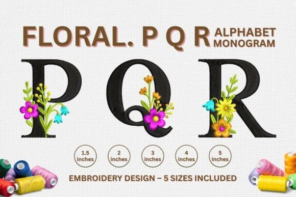 Floral Embroidery Letter Designs P, Q, R
