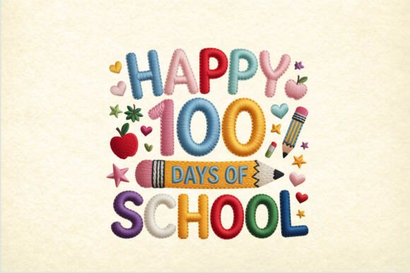 Reviewing 100 Days of School Embroidery PNG